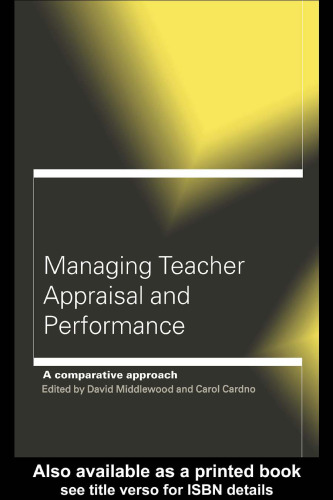 Managing Teacher Appraisal and Performance: A Comparative Approach