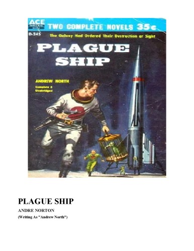 Solar Queen 02, Plague Ship (1956)