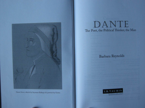 Dante: The Poet, the Political Thinker, the Man