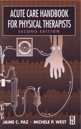 Acute Care Handbook for Physical Therapists 2nd Edition