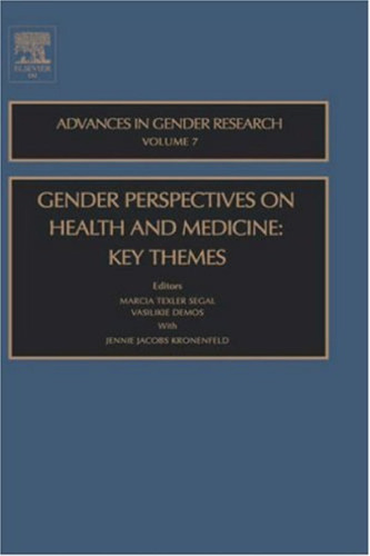 Gender Perspectives on Health and Medicine, Volume 7: Key Themes (Advances in Gender Research Series)