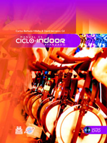 Manual Del Ciclo Indoor Avanzado  Advanced Manual Of Indoor Cycle (Spanish Edition)
