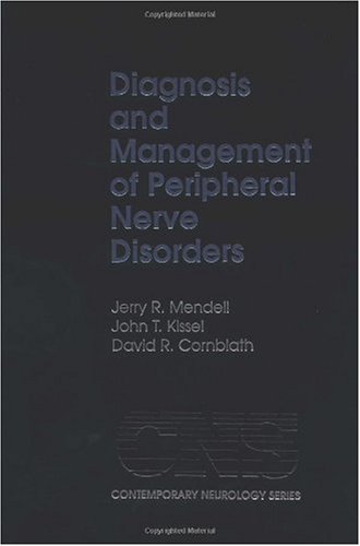 Diagnosis and Management of Peripheral Nerve Disorders, 2001