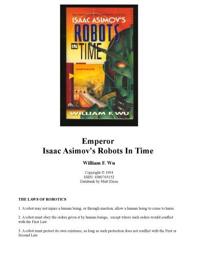 Isaac Asimov's Robots in Time: Emperor (Bk. 5)
