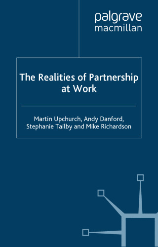 The Realities of Partnership at Work (Future of Work)