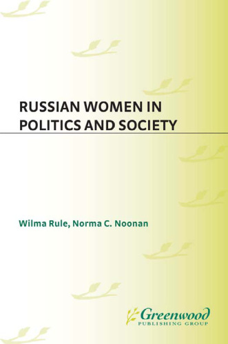 Russian Women in Politics and Society (Contributions in Women's Studies)