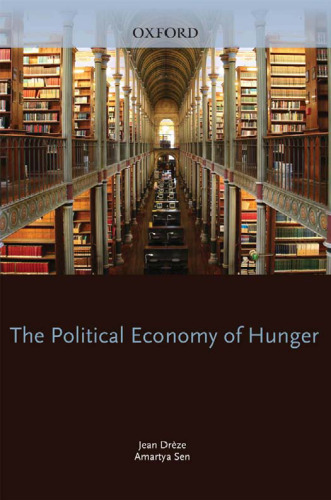 The Political Economy of Hunger: Volume 1: Entitlement and Well-Being (W I D E R Studies in Development Economics)