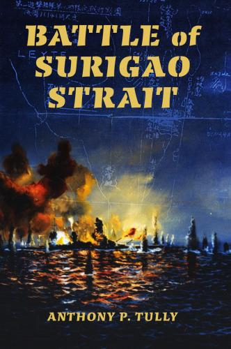 Battle of Surigao Strait (Twentieth-Century Battles)