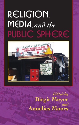 Religion, Media, And the Public Sphere