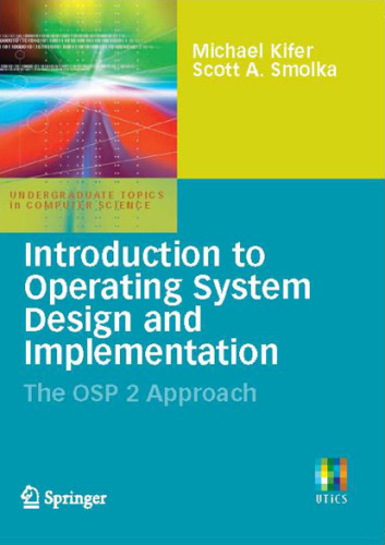 Introduction to Operating System Design and Implementation: The Osp 2 Approach