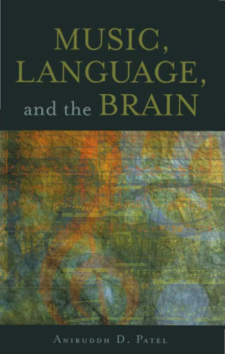 Music, Language, and the Brain