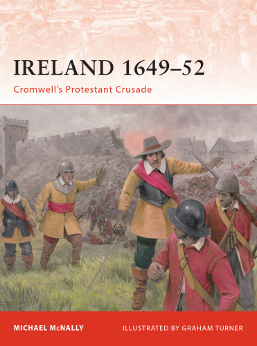 Ireland 1649-52: Cromwell's Protestant Crusade (Campaign)