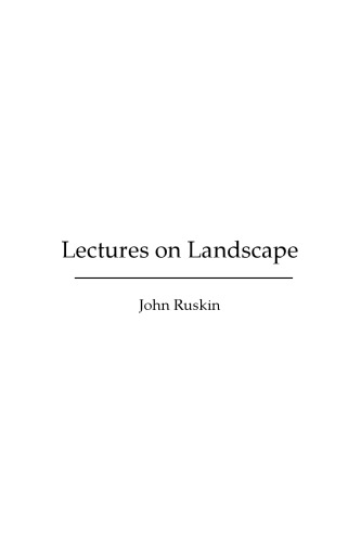 Lectures on Landscape (Illustrated Edition)