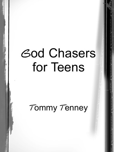 God Chasers for Teens