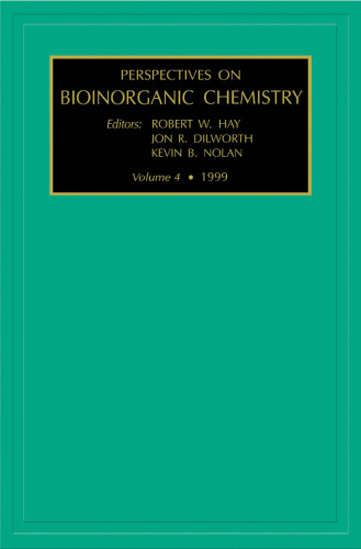 Perspectives on Bioinorganic Chemistry, Volume 4, Volume 4