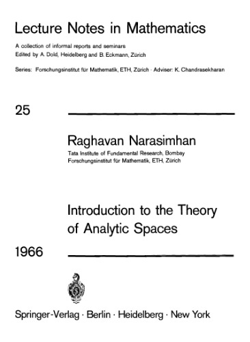 Introduction to the theory of analytic spaces
