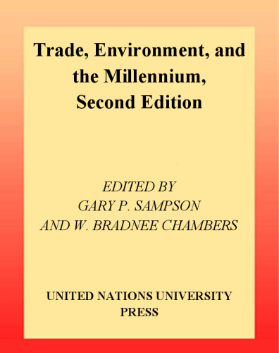 Trade, Environment, and the Millennium