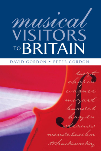 Musical Visitors to Britain (Woburn Education Series)