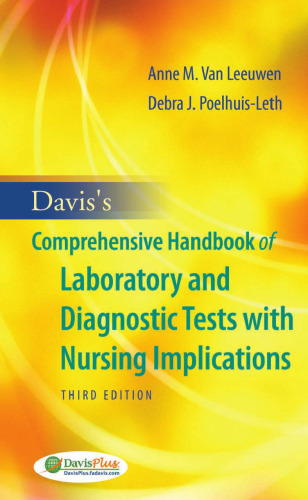 Davis's Comprehensive Handbook of Laboratory and Diagnostic Tests with Nursing Implications, 3rd Edition (DavisPlus)