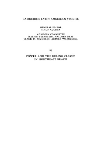 Power and the Ruling Classes in Northeast Brazil: Juazeiro and Petrolina in Transition