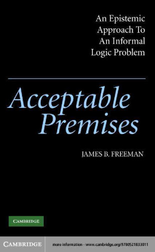 Acceptable Premises: An Epistemic Approach to an Informal Logic Problem
