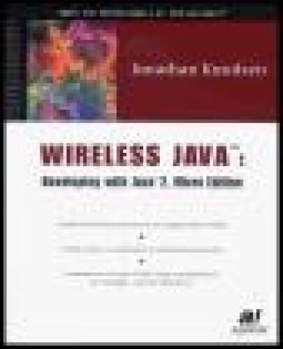 Wireless Java: Developing with J2ME
