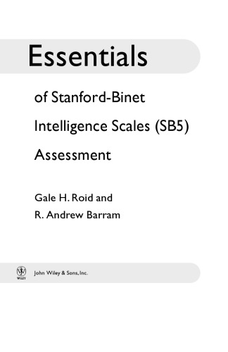 Essentials of Stanford-Binet Intelligence Scales (SB5) Assessment (Essentials of Psychological Assessment)