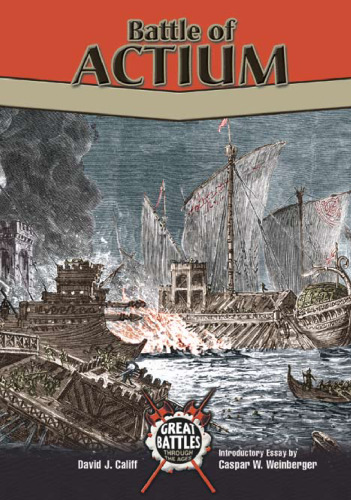 Battle of Actium (Great Battles Through the Ages)