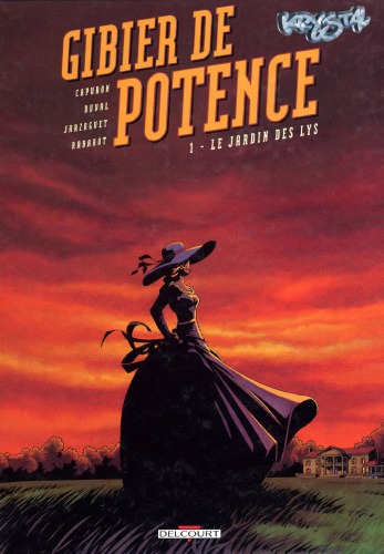 Gibier de potence, tome 1 : Le jardin des lys