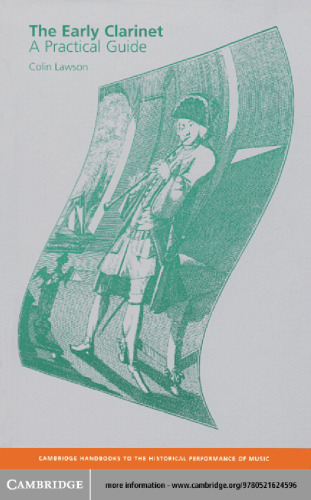 The Early Clarinet: A Practical Guide