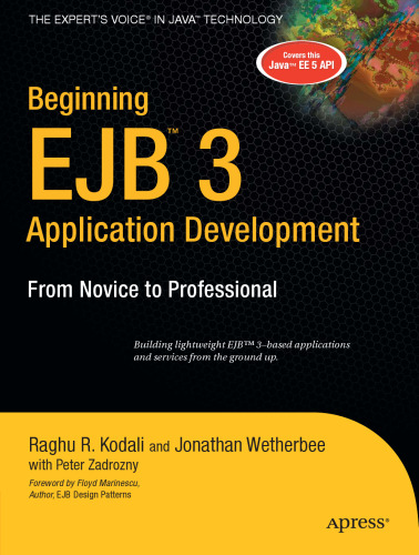 Beginning EJB 3 Application Development: From Novice to Professional
