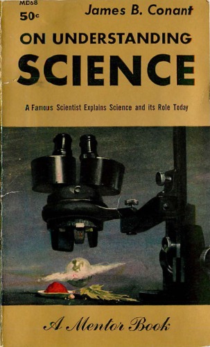 On Understanding Science: An Historical Approach (The Terry Lectures Series)