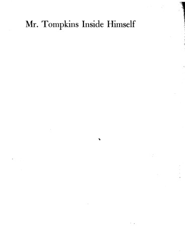 Mr. Tompkins inside himself: Adventures in the new biology