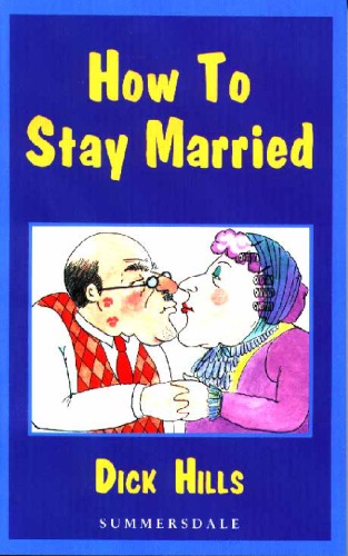 How to Stay Married