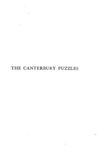 The Canterbury Puzzles and Other Curious Problems