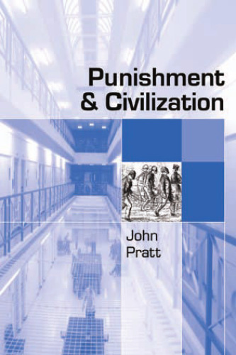 Punishment and Civilization: Penal Tolerance and Intolerance in Modern Society
