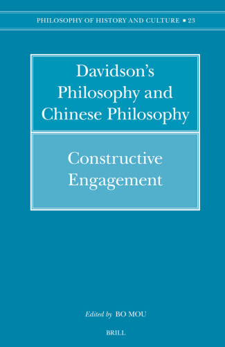 Davidson's Philosophy and Chinese Philosophy: Constructive Engagement (Philosophy of History and Culture)