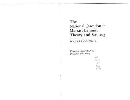 The National Question in Marxist-Leninist Theory and Strategy
