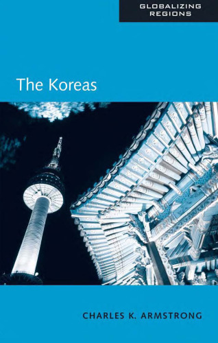 The Koreas (Globalizing Regions)