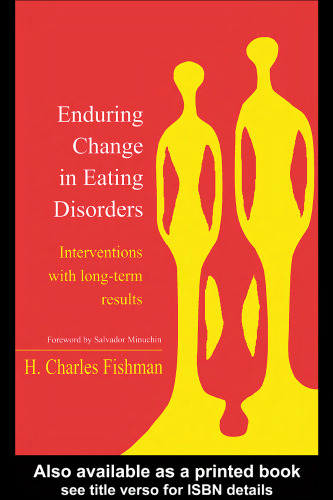Enduring Change in Eating Disorders: Interventions with long-term results