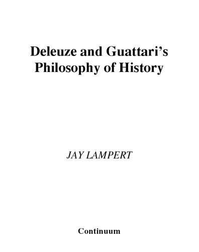 Deleuze And Guattari's Philosophy of History