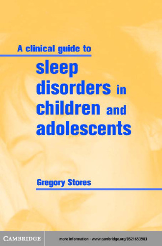 A Clinical Guide to Sleep Disorders in Children and Adolescents