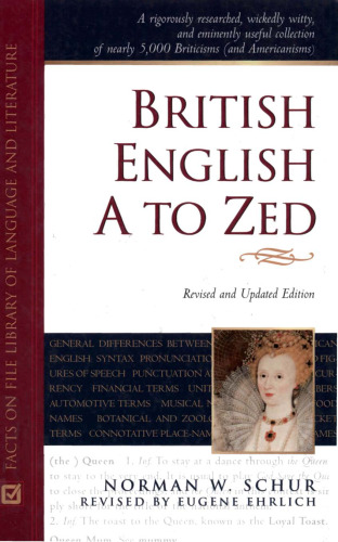 British English A to ZEd, Revised & Updated Edition (Facts on File Library of Language and Literature)