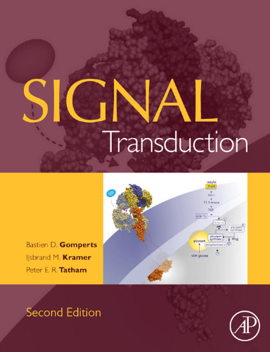 Signal Transduction, Second Edition