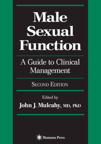 Male Sexual Function: A Guide to Clinical Management 2nd ed (Current Clinical Urology)