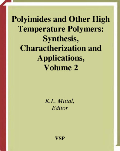 Polyimides and Other High Temperature Polymers: Synthesis, Characterization and Applications