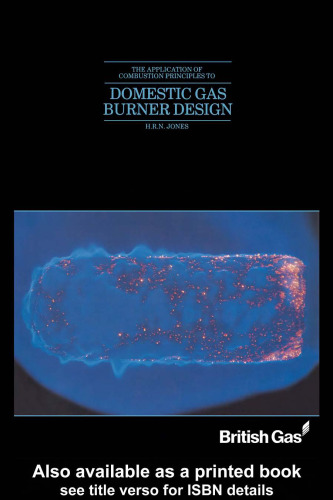 Application of Combustion Principles to Domestic Gas Burner Design