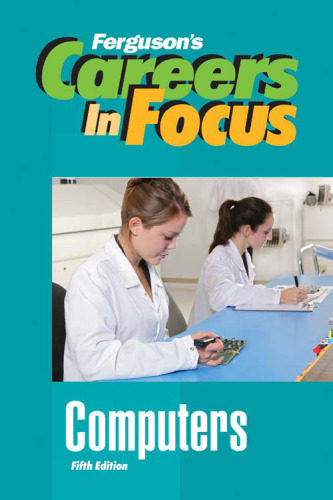 Computers (Ferguson's Careers in Focus)