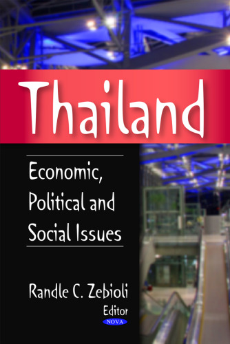 Thailand: Economic, Political and Social Issues
