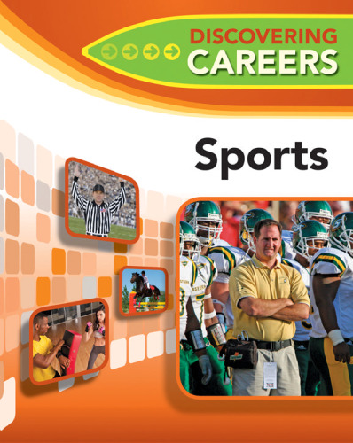 Sports (New Discovering Careers for Your Future)